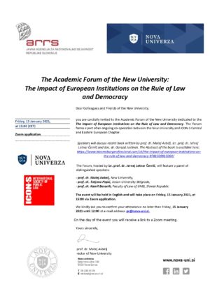 The Academic Forum of the New University: The Impact of European Institutions on the Rule of Law and Democracy