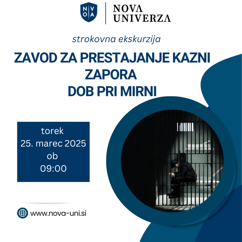 [STROKOVNA EKSKURZIJA]: Zavod za prestajanje kazni zapora Dob pri Mirni